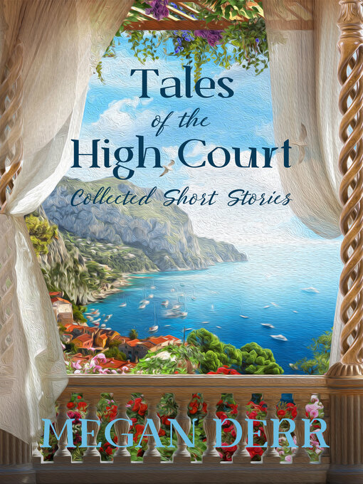 Title details for Tales of the High Court by Megan Derr - Wait list